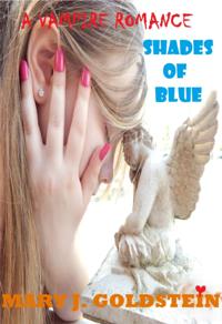 Vampire Romance: Shades of Blue