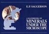 Handbook of Minerals under the Microscope