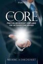 The Core: Practical Advisers ACT Compliance for the Private Fund Adviser
