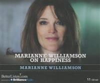 Marianne Williamson on Happiness