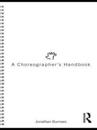 Choreographer's Handbook
