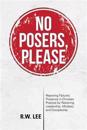 No Posers, Please