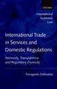 International Trade in Services and Domestic Regulations