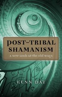 Post-Tribal Shamanism