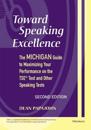 Toward Speaking Excellence