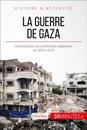 La guerre de Gaza