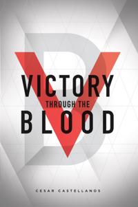 Victory Through the Blood