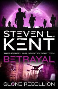 Clone Rebellion - The Clone Betrayal (Book 5)