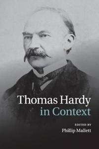 Thomas Hardy in Context