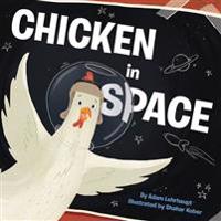 Chicken in Space