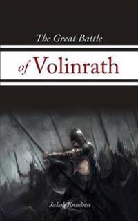 The Great Battle of Volinrath