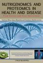 Nutrigenomics and Proteomics in Health and Disease: Food Factors and Gene I