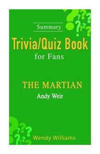 The Martian: A Novel by Andy Weir