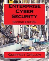 Enterprise Cyber Security: Second Edition