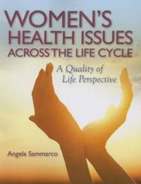 Women's Health Issues Across the Lifecycle