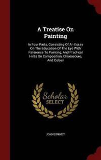 A Treatise on Painting