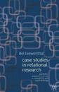 Case Studies in Relational Research