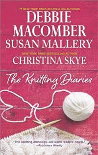 The Knitting Diaries: The Twenty-First Wish\Coming Unraveled\Return to Summer Island
