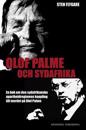 Olof Palme och Sydafrika : en bok om den sydafrikanska apartheidregimens koppling till mordet på Olof Palme