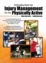 Introduction to Injury Management for the Physically Active