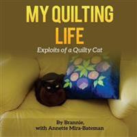 My Quilting Life: Exploits of a Quilty Cat
