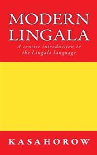 Modern Lingala: A Concise Introduction to the Lingala Language
