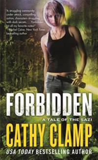 Forbidden: A Novel of the Sazi