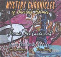 Mystery Chronicles of Sherlock Holmes, Extended Edition: A Quintet Collection of Short Stories