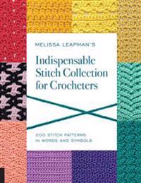 Melissa Leapman's Indispensible Stitch Collection for Croche