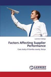 Factors Affecting Supplier Performance