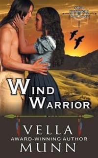 Wind Warrior (the Soul Survivors Series, Book 3)