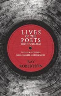Lives of the Poets With Guitars