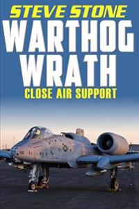 Warthog Wrath: Close Air Support