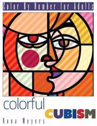 Color by Number for Adults: Colorful Cubism