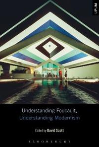 Understanding Foucault, Understanding Modernism