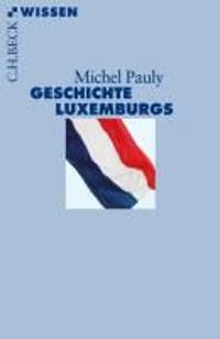 Geschichte Luxemburgs