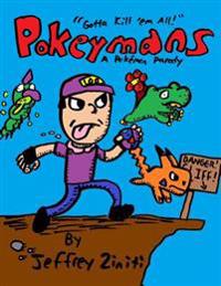 Pokeymans: A Pokemon Parody