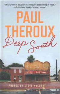 Deep South: Four Seasons on Back Roads