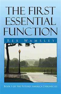 The First Essential Function