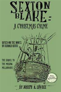 Sexton Blake: A Christmas Crime