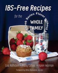 Ibs-Free Recipes for the Whole Family