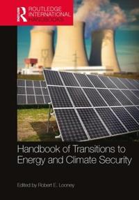 Handbook of Transitions to Energy and Climate Security