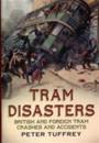 Tram Disasters