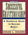 Secrets of Successful Grantsmanship