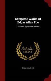 Complete Works of Edgar Allen Poe