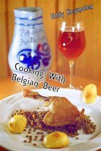 Cooking with Belgian Beer