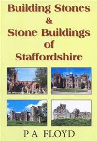 Building Stones and Stone Buildings of Staffordshire