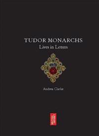 Tudor Monarchs