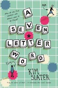 A Seven Letter Word