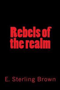 Rebels of the Realm